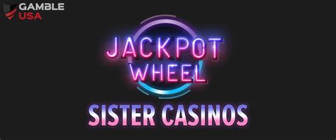 jackpot wheel sister casino|jackpot wheel online casino.